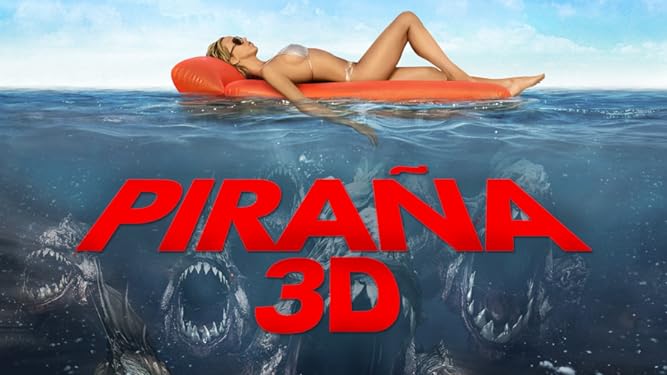 Pirana 3D (2010)